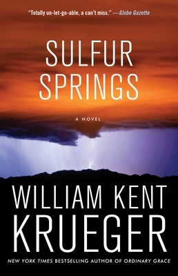 Sulfur Springs: A Novelvolume 16 by Krueger, William Kent