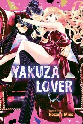 Yakuza Lover, Vol. 2, 2 by Mino, Nozomi
