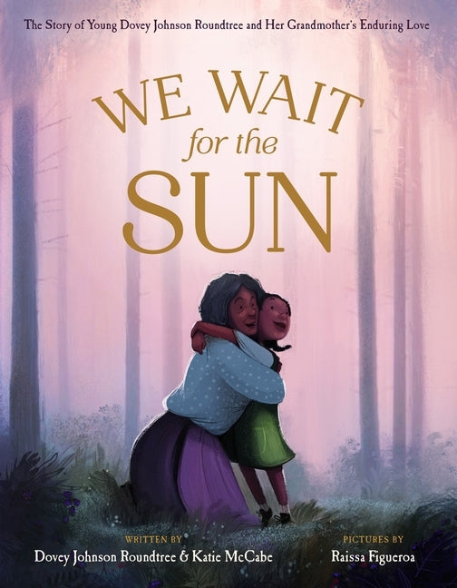 We Wait for the Sun by McCabe, Katie