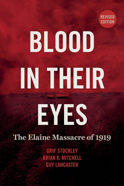 Blood in Their Eyes (Revised) by Stockley, Grif