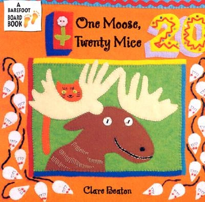 One Moose, Twenty Mice by Beaton, Clare