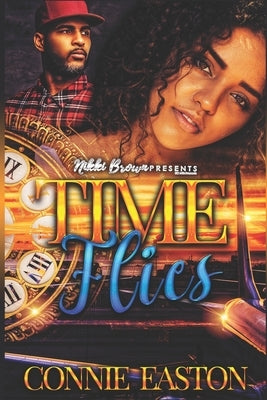 Time Flies by Easton, Connie