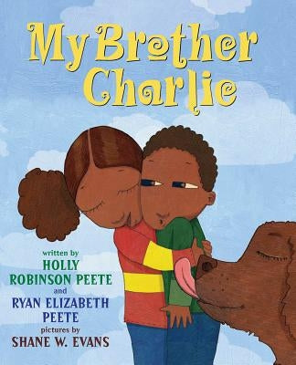 My Brother Charlie by Peete, Holly Robinson