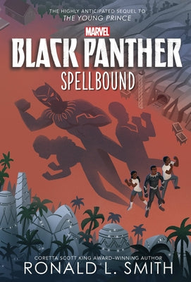 Black Panther: Spellbound: Black Panther by Smith, Ronald