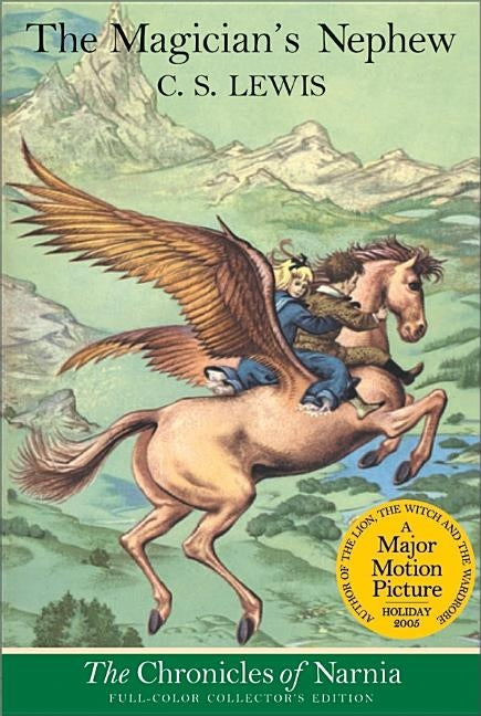 The Magician's Nephew: Full Color Edition by Lewis, C. S.