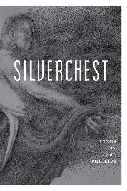 Silverchest by Phillips, Carl