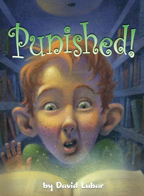 Punished! by Lubar, David