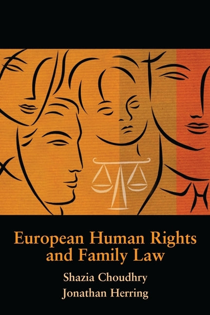 European Human Rights and Family Law by Choudhry, Shazia