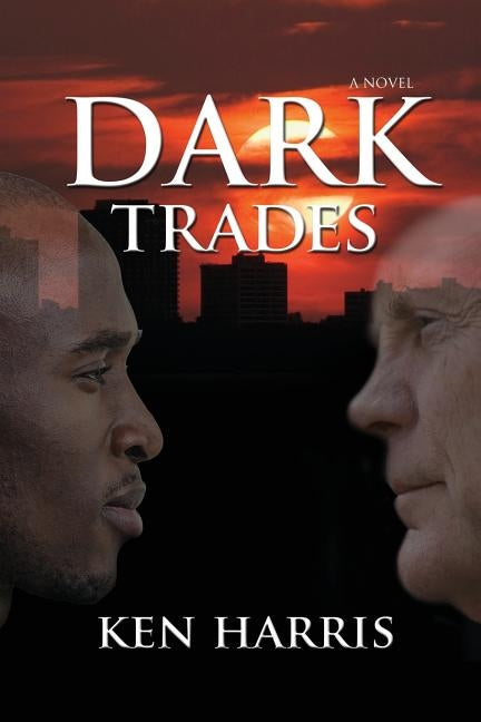 Dark Trades by Harris, Ken