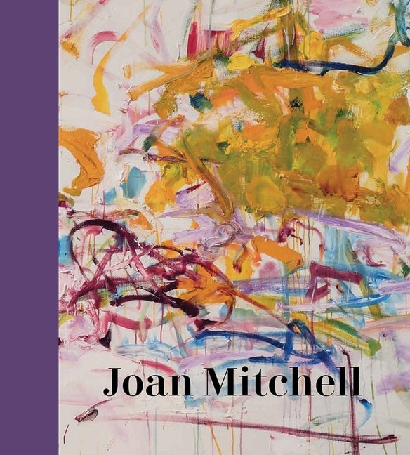 Joan Mitchell by Roberts, Sarah