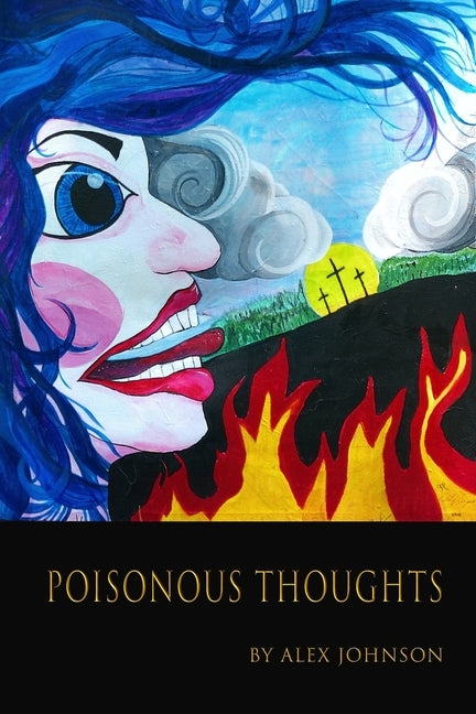 Poisonous Thoughts by Johnson, Alex