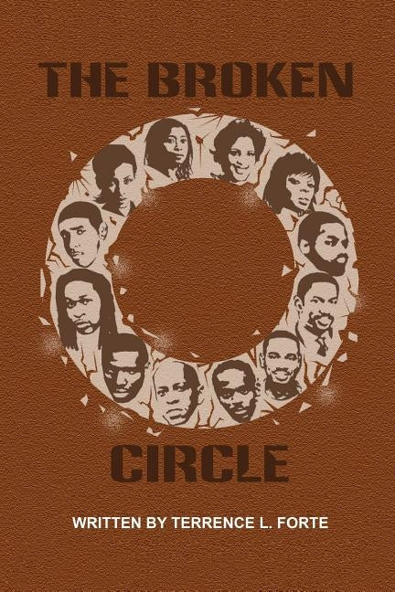 The Broken Circle by Forte, Terrence L.