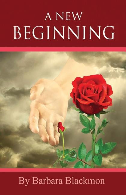 A New Beginning by Blackmon, Barbara