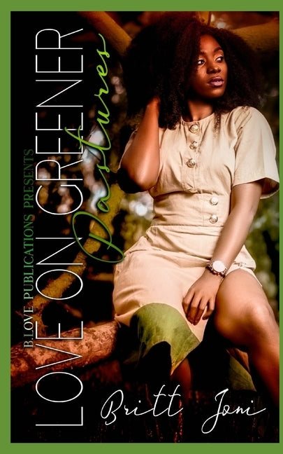 Love on Greener Pastures by Joni, Britt