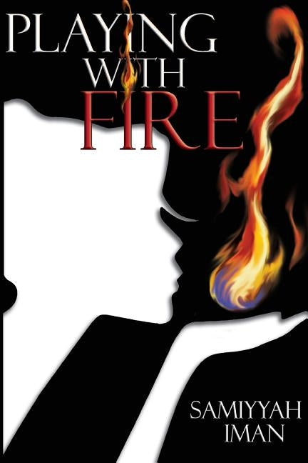 Playing with Fire by Iman, Samiyyah