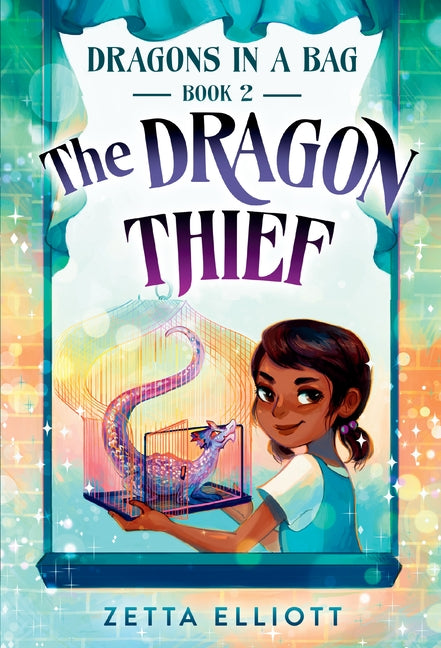The Dragon Thief by Elliott, Zetta