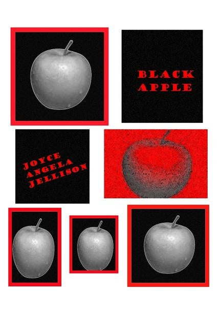 Black Apple by Jellison, Joyce Angela