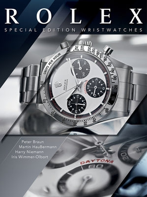 Rolex: Special-Edition Wristwatches by Häussermann, Martin
