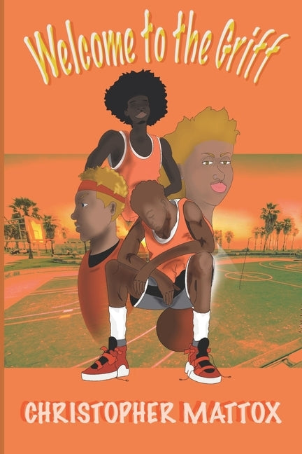 Welcome to The Griff by Mattox, Christopher M.