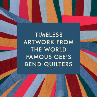 Quilts of Gee's Bend Notes by Artists Rights Society
