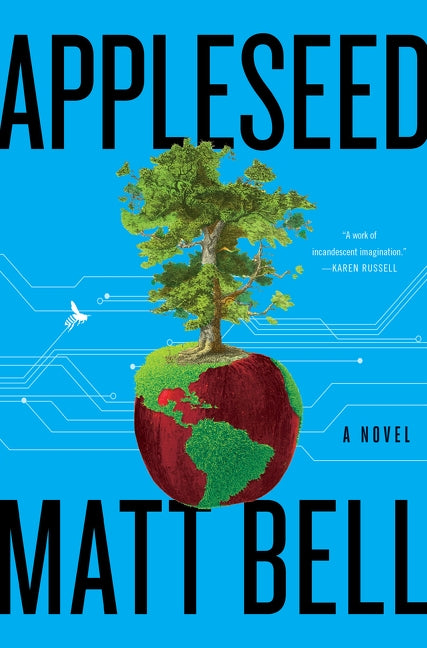 Appleseed by Bell, Matt