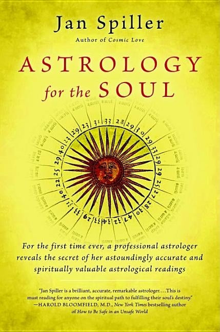Astrology for the Soul by Spiller, Jan