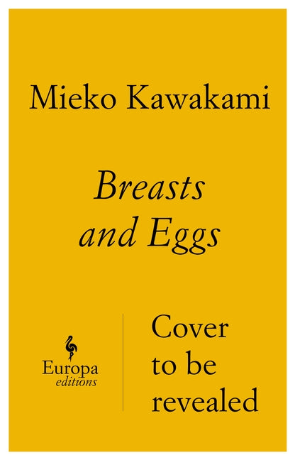 Breasts and Eggs by Kawakami, Mieko