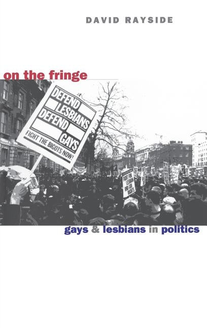 On the Fringe by Rayside, David M.