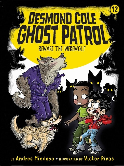 Beware the Werewolf, 12 by Miedoso, Andres