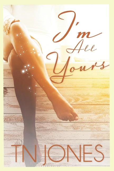 I'm All Yours by Jones, Tn