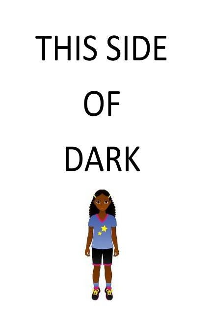 This Side of Dark by Norman, Dale