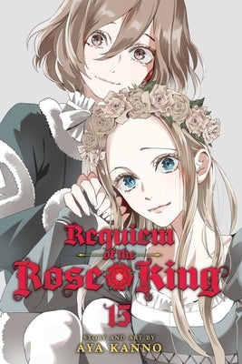 Requiem of the Rose King, Vol. 15: Volume 15 by Kanno, Aya