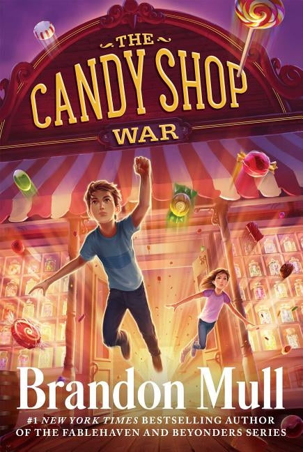 The Candy Shop War, 1 by Mull, Brandon
