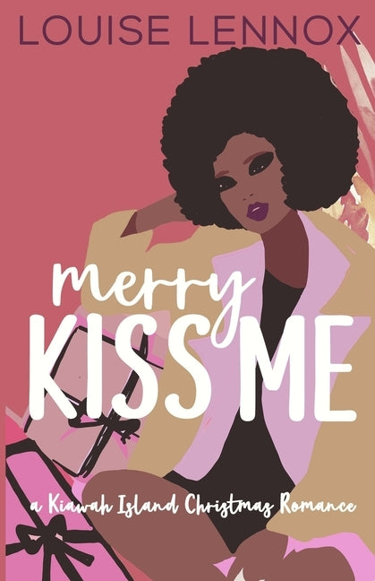 Merry Kiss Me: A Kiawah Island Christmas Romance by Lennox, Louise