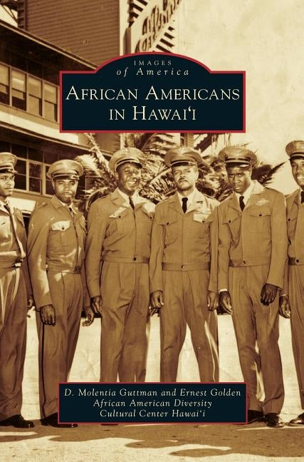 African Americans in Hawai'i by Molentia Guttman, D.