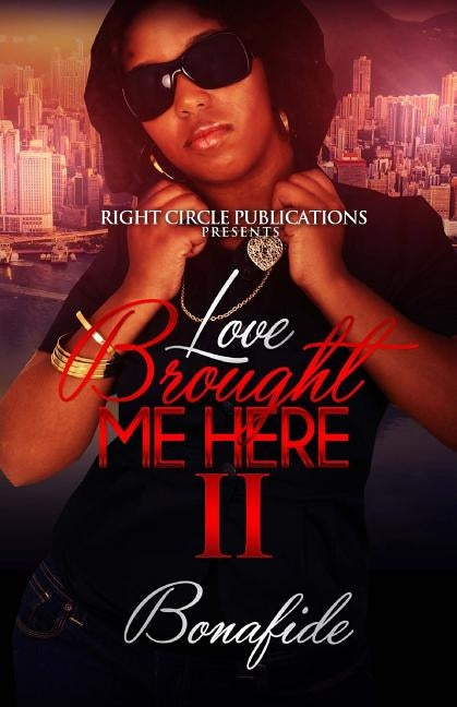 Love Brought Me Here 2 by Bonafide
