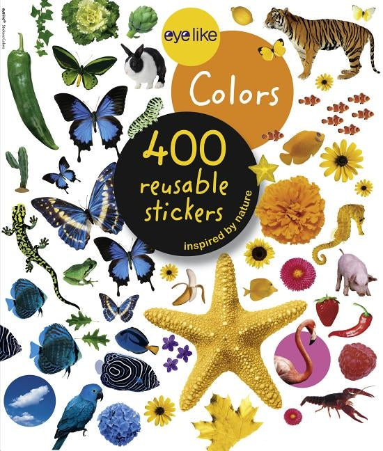 Eyelike Stickers: Colors by Workman Publishing