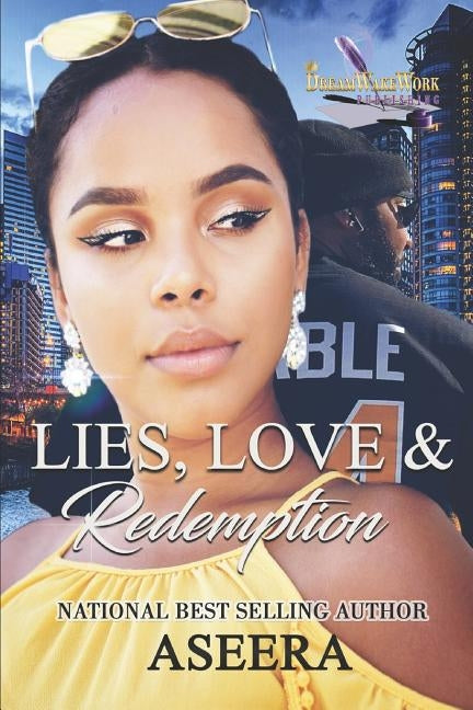 Lies, Love and Redemption by Aseera