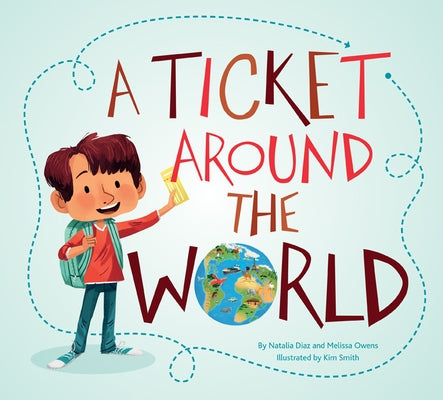 A Ticket Around the World (Updated Edition) by 