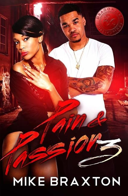 Pain & Passion 3 by Publications, Dragon Fire