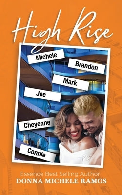 High Rise: 2nd Edition by Ramos, Donna Michele