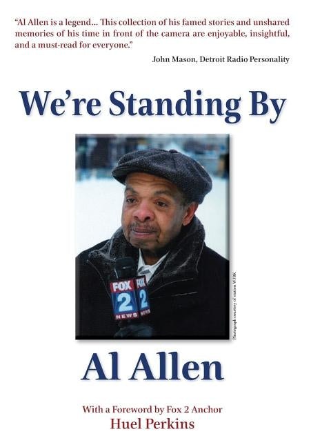We're Standing By by Allen, Al