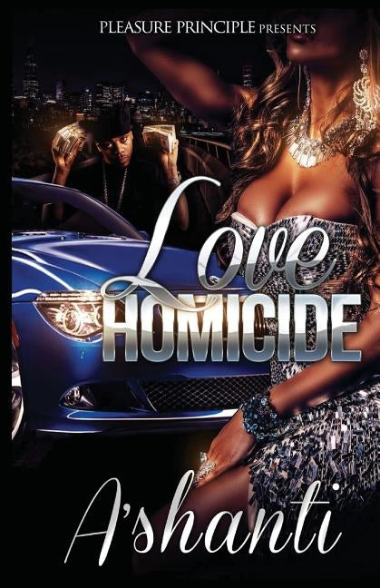 Love Homicide by I, Ashant