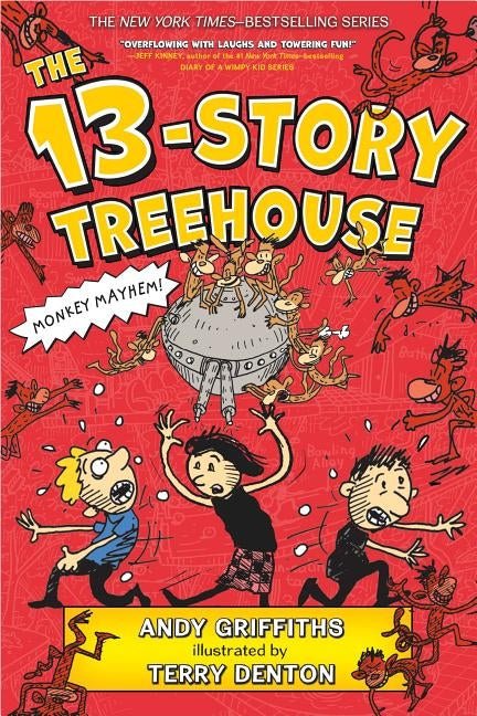 The 13-Story Treehouse: Monkey Mayhem! by Griffiths, Andy