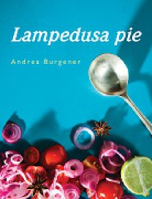 Lampedusa Pie by Burgener, Andrea