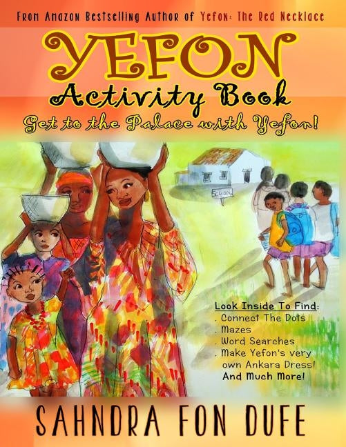 Yefon Activity Book: Get To The Palace with Yefon by Gunathilaka, Sanjeewani