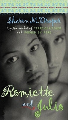 Romiette and Julio by Draper, Sharon M.