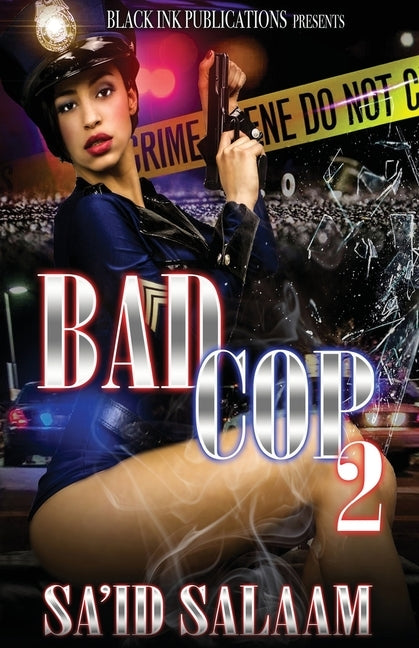 Bad Cop 2 by Salaam, Sa'id