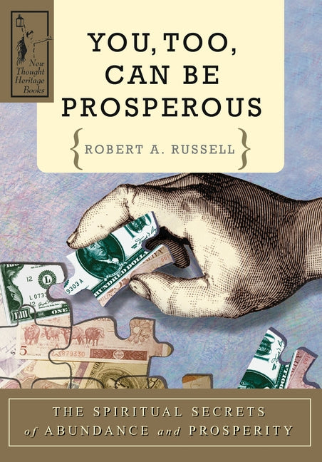 You Too Can Be Prosperous by Russell, Robert A.