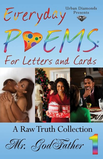 Everyday Poems: For Letters and Cards Volume 1 by , Godfather